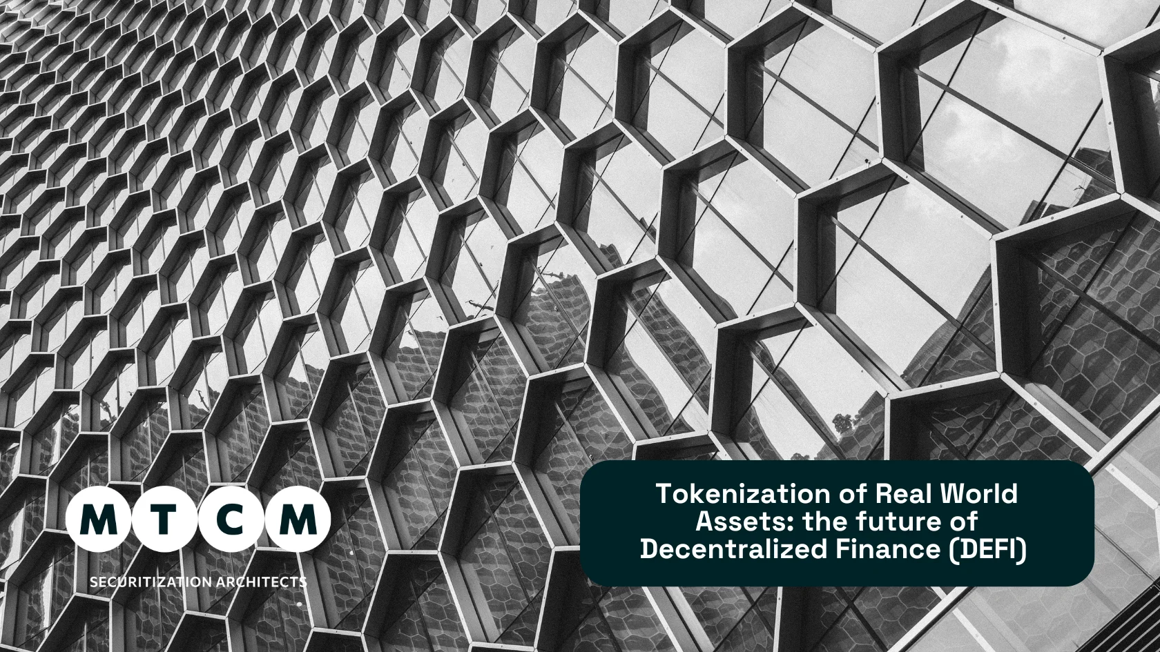 Tokenization of Real World Assets: the future of Decentralized Finance (DEFI)