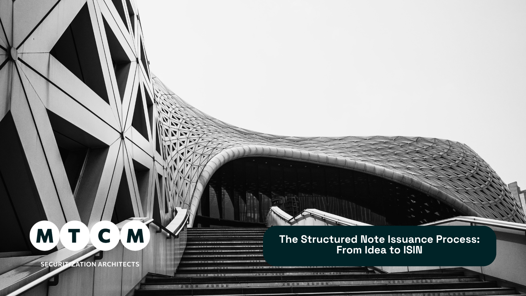 The Structured Note Issuance Process: From Idea to ISIN