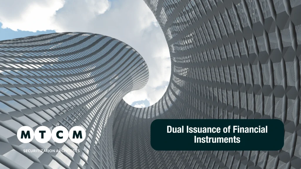 Dual Issuance of Financial Instruments - MTCM Dual Issuance of Financial Instruments