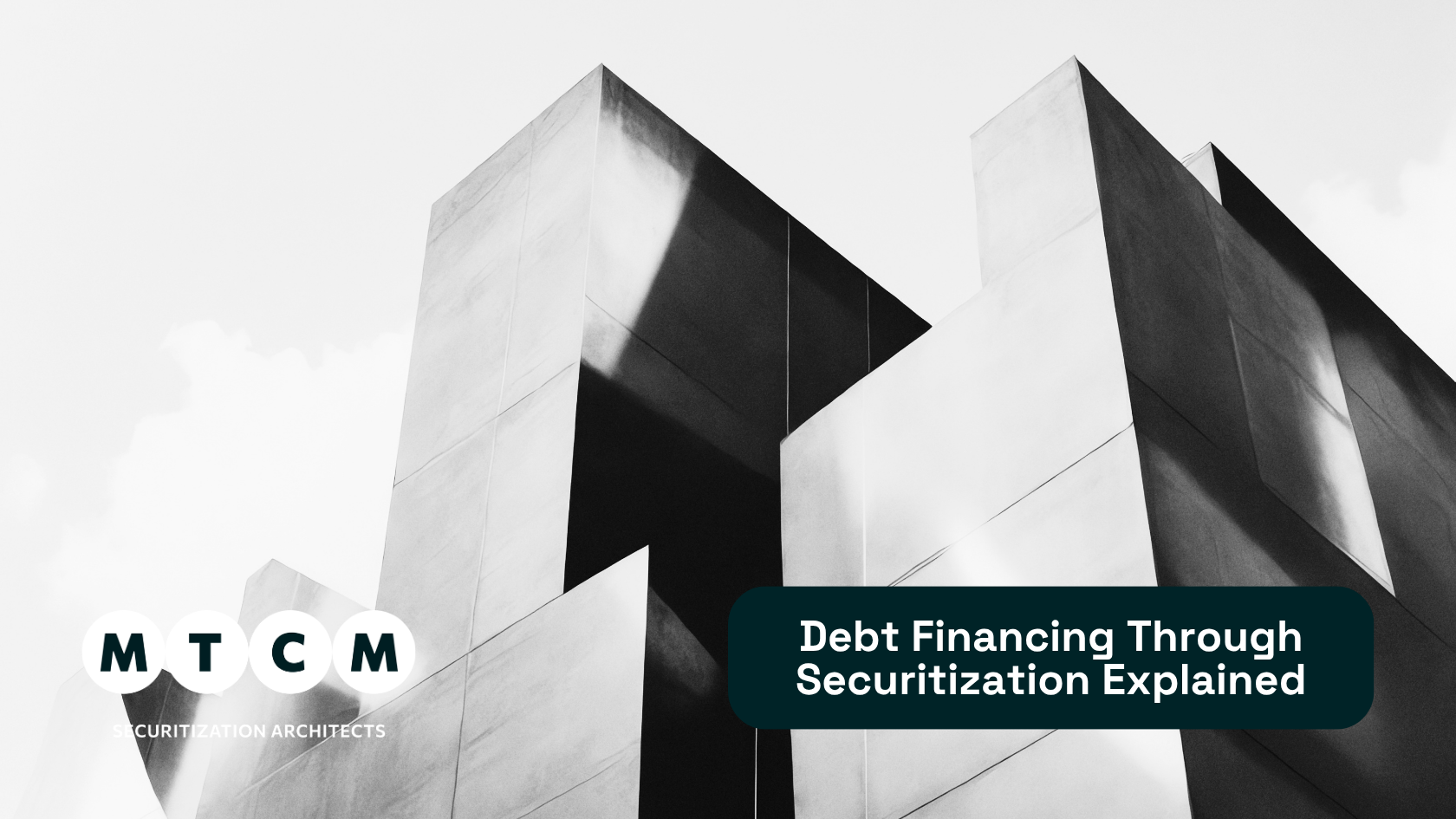Debt Financing Through Securitization Explained